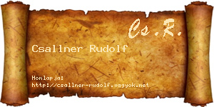 Csallner Rudolf névjegykártya